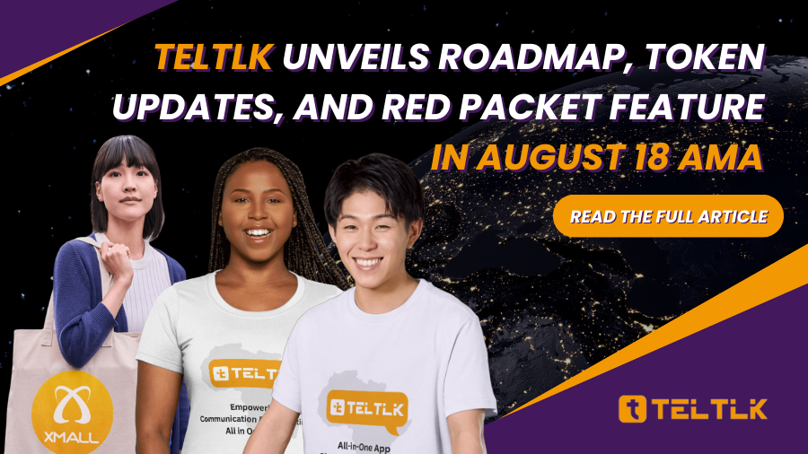 TELTLK Unveils Roadmap